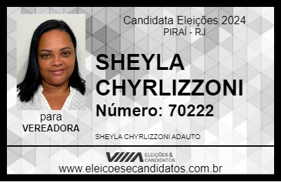 Candidato SHEYLA CHYRLIZZONI 2024 - PIRAÍ - Eleições