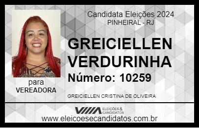 Candidato GREICIELLEN VERDURINHA 2024 - PINHEIRAL - Eleições