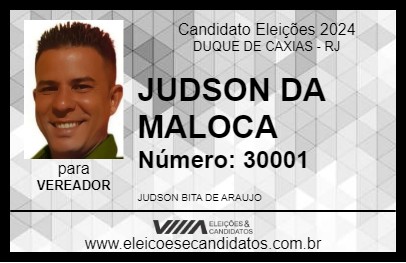 Candidato JUDSON DA MALOCA 2024 - DUQUE DE CAXIAS - Eleições