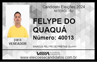 Candidato FELYPE DO QUAQUÁ 2024 - NITERÓI - Eleições