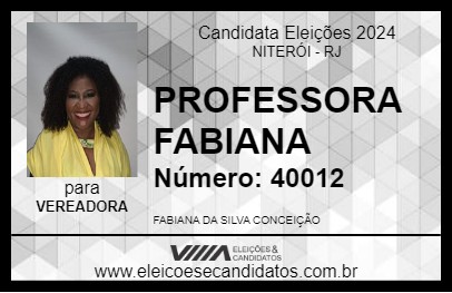 Candidato PROFESSORA FABIANA 2024 - NITERÓI - Eleições