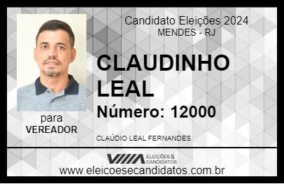 Candidato CLAUDINHO LEAL 2024 - MENDES - Eleições