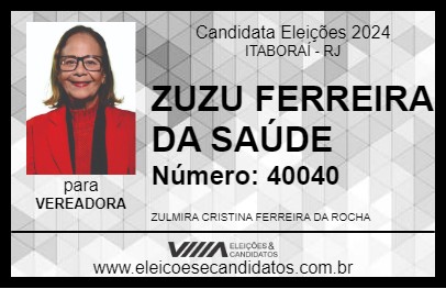 Candidato ZUZU FERREIRA 2024 - ITABORAÍ - Eleições