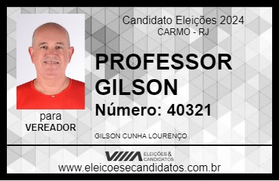 Candidato PROFESSOR GILSON 2024 - CARMO - Eleições