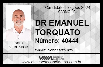 Candidato DR EMANUEL TORQUATO 2024 - CARMO - Eleições