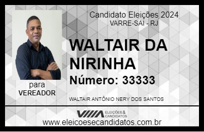 Candidato WALTAIR DA NIRINHA 2024 - VARRE-SAI - Eleições