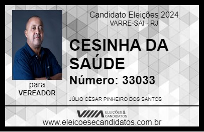 Candidato CESINHA DA SAÚDE 2024 - VARRE-SAI - Eleições