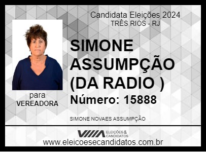 Candidato SIMONE ASSUMPÇÃO  (DA RADIO ) 2024 - TRÊS RIOS - Eleições