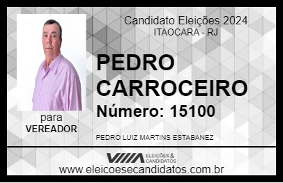 Candidato PEDRO CARROCEIRO 2024 - ITAOCARA - Eleições