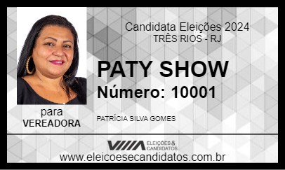 Candidato PATY SHOW 2024 - TRÊS RIOS - Eleições