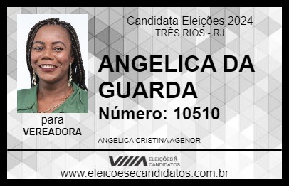 Candidato ANGELICA DA GUARDA 2024 - TRÊS RIOS - Eleições