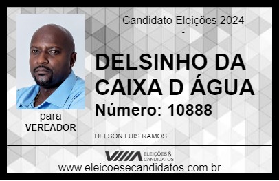 Candidato DELSINHO DA CAIXA D ÁGUA 2024 - TRÊS RIOS - Eleições