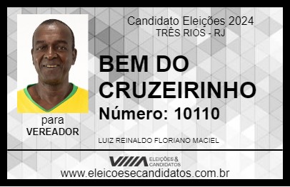 Candidato BEM DO CRUZEIRINHO 2024 - TRÊS RIOS - Eleições