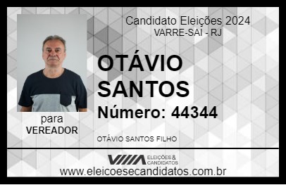 Candidato OTÁVIO SANTOS 2024 - VARRE-SAI - Eleições