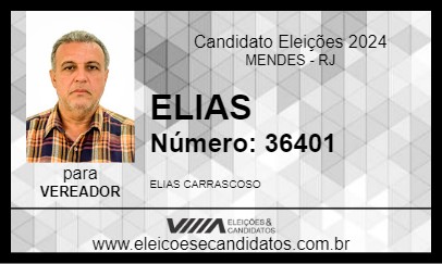 Candidato ELIAS 2024 - MENDES - Eleições