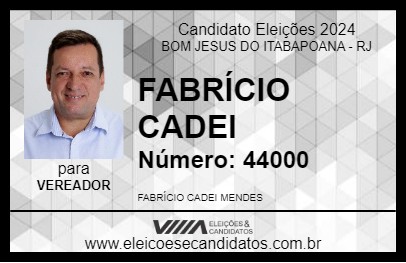 Candidato FABRÍCIO CADEI 2024 - BOM JESUS DO ITABAPOANA - Eleições