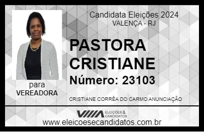 Candidato PASTORA CRISTIANE 2024 - VALENÇA - Eleições