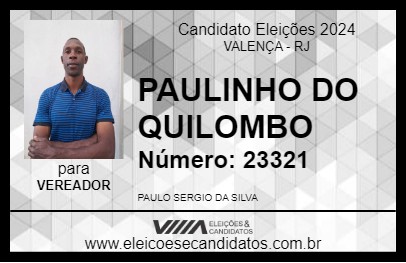 Candidato PAULINHO DO QUILOMBO 2024 - VALENÇA - Eleições