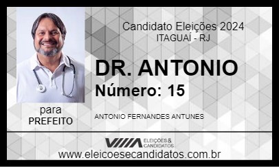 Candidato DR. ANTONIO 2024 - ITAGUAÍ - Eleições