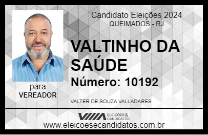 Candidato VALTINHO DA SAÚDE 2024 - QUEIMADOS - Eleições