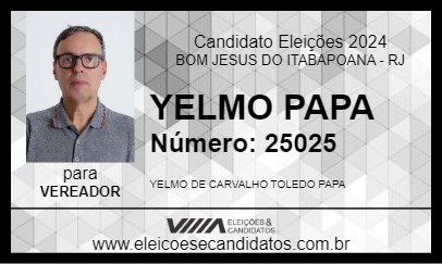 Candidato YELMO PAPA 2024 - BOM JESUS DO ITABAPOANA - Eleições