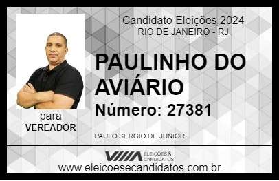 Candidato PAULINHO DO AVIÁRIO 2024 - RIO DE JANEIRO - Eleições