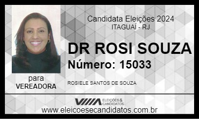 Candidato DR ROSI SOUZA 2024 - ITAGUAÍ - Eleições