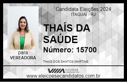 Candidato THAÍS DA SAÚDE 2024 - ITAGUAÍ - Eleições