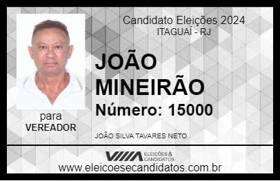 Candidato JOÃO MINEIRÃO 2024 - ITAGUAÍ - Eleições