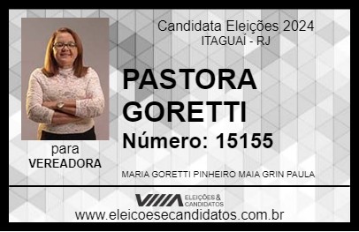 Candidato PASTORA GORETTI 2024 - ITAGUAÍ - Eleições