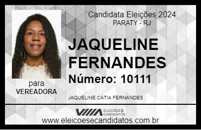 Candidato JAQUELINE FERNANDES 2024 - PARATY - Eleições