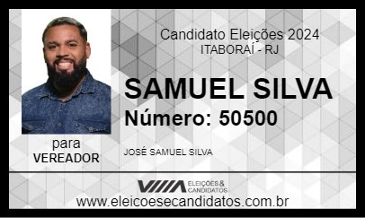 Candidato SAMUEL SILVA 2024 - ITABORAÍ - Eleições