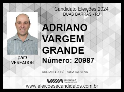 Candidato ADRIANO VARGEM GRANDE 2024 - DUAS BARRAS - Eleições