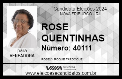 Candidato ROSE QUENTINHAS 2024 - NOVA FRIBURGO - Eleições