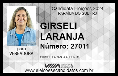 Candidato GIRSELI LARANJA 2024 - PARAÍBA DO SUL - Eleições