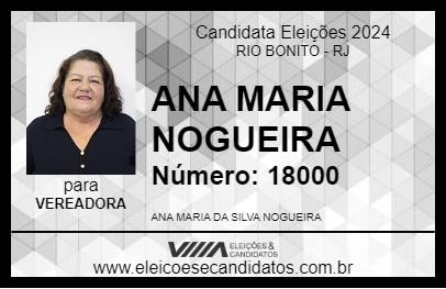 Candidato ANA MARIA NOGUEIRA 2024 - RIO BONITO - Eleições