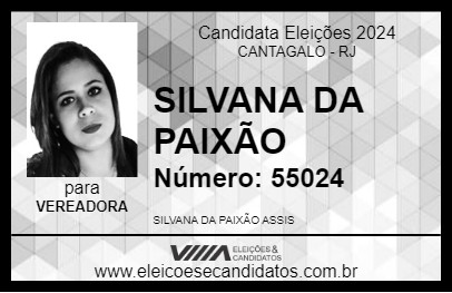 Candidato SILVANA DA PAIXÃO 2024 - CANTAGALO - Eleições