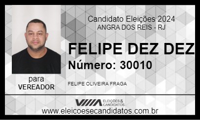 Candidato FELIPE DEZ DEZ 2024 - ANGRA DOS REIS - Eleições