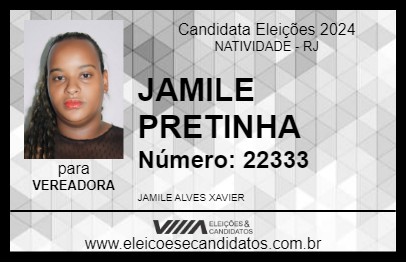 Candidato JAMILE PRETINHA 2024 - NATIVIDADE - Eleições