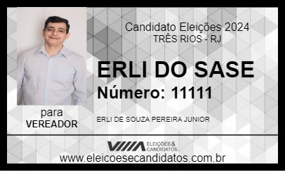 Candidato ERLI DO SASE 2024 - TRÊS RIOS - Eleições