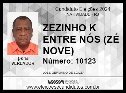 Candidato ZEZINHO K ENTRE NÓS (ZÉ NOVE) 2024 - NATIVIDADE - Eleições