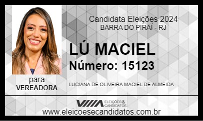 Candidato LÚ MACIEL 2024 - BARRA DO PIRAÍ - Eleições