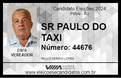 Candidato SR PAULO DO TAXI 2024 - PIRAÍ - Eleições