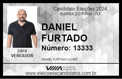 Candidato DANIEL FURTADO 2024 - BARRA DO PIRAÍ - Eleições