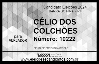 Candidato CÉLIO DOS COLCHÕES 2024 - BARRA DO PIRAÍ - Eleições