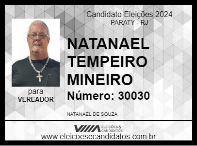 Candidato NATANAEL TEMPEIRO MINEIRO 2024 - PARATY - Eleições