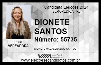 Candidato DIONETE SANTOS 2024 - SEROPÉDICA - Eleições