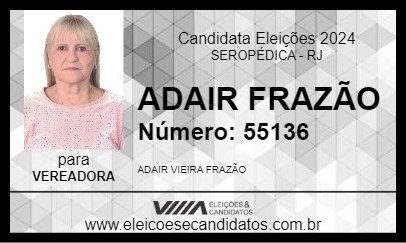 Candidato ADAIR FRAZÃO 2024 - SEROPÉDICA - Eleições