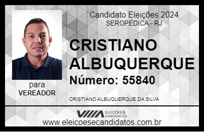 Candidato CRISTIANO ALBUQUERQUE 2024 - SEROPÉDICA - Eleições