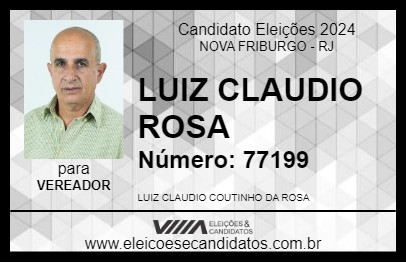 Candidato LUIZ CLAUDIO ROSA 2024 - NOVA FRIBURGO - Eleições